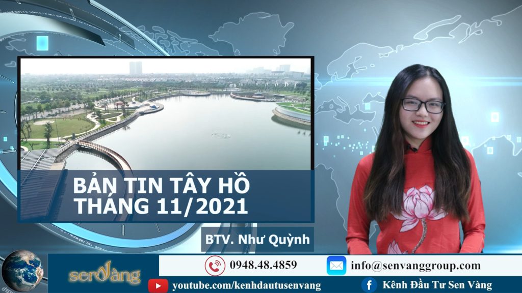 Bản tin Tây Hồ tháng 11/2021