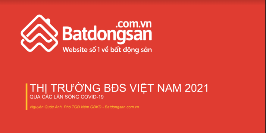 Batdongsan.com.vn_ 2021_Thị trường Bất động sản VN qua các làn sóng hậu covid