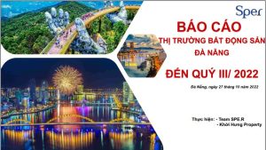 Báo cáo thị trường bất động sản Đà Nẵng đến Quý III 2022