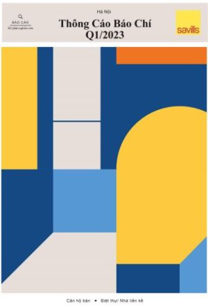 Báo cáo nghiên cứu thị trường Quý 1 2023 Savills